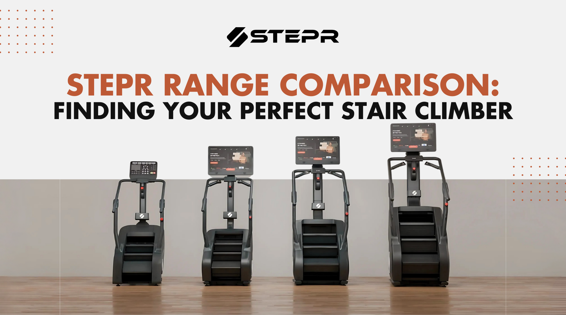STEPR Range Comparison: Finding Your Perfect Stair Climber