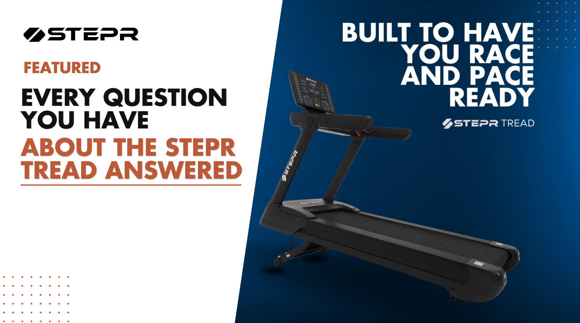 Every Question You Have About the STEPR TREAD Answered