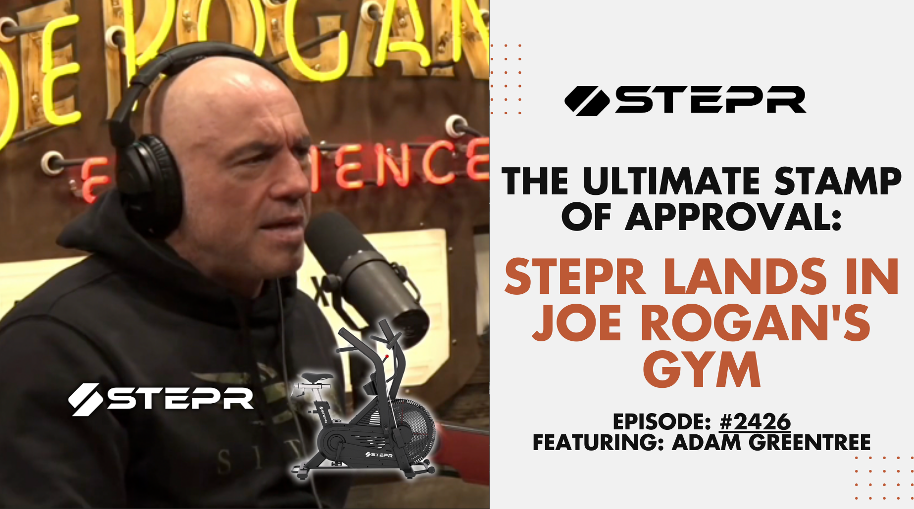 The Ultimate Stamp of Approval: STEPR Lands in Joe Rogan's Gym