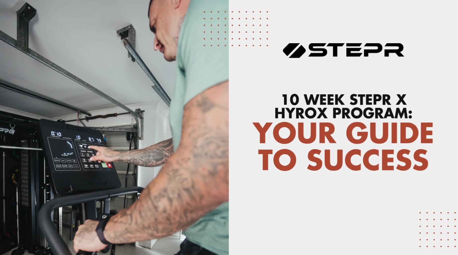 10 Week STEPR x HYROX Program: Your Guide to Success